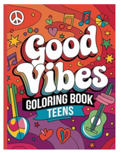 let the good vibes roll coloring book: