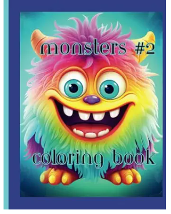 "monstrously fun coloring book for kids"2 "monstrously fun coloring book for kids"2