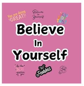 believe in yourself coloring book: