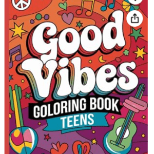 Let The Good Vibes Roll Coloring Book