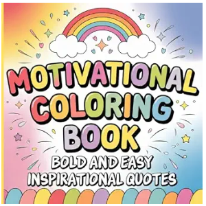 Motivational Coloring Book: