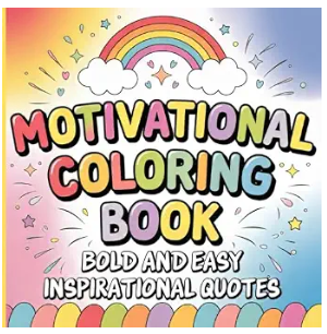 Motivational Coloring Book: